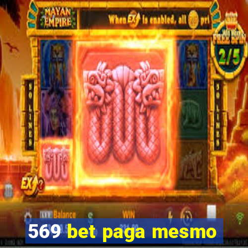 569 bet paga mesmo